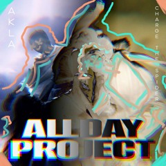 ALLDAY PROJECT - WICKED (AKLA, CHARGE THE SPIDER Remix)
