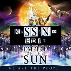 Empire Of The Sun - We Are The People (Massano Edit) [Free Download]