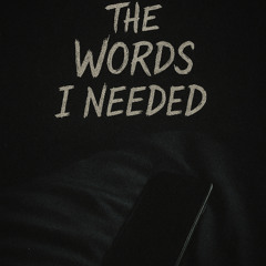 the-words-i-needed