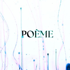 POEME (lvcien)