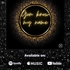 gon know my name.mp3