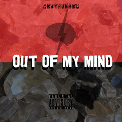 @gentrammel - Out Of My Mind