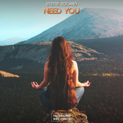 Stefre Roland - Need You