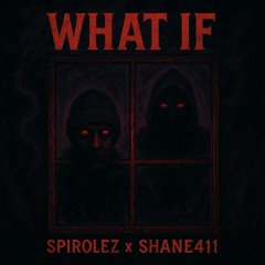 What If