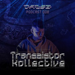 Transsistor Podcast 008 - Crisz (Live Set)