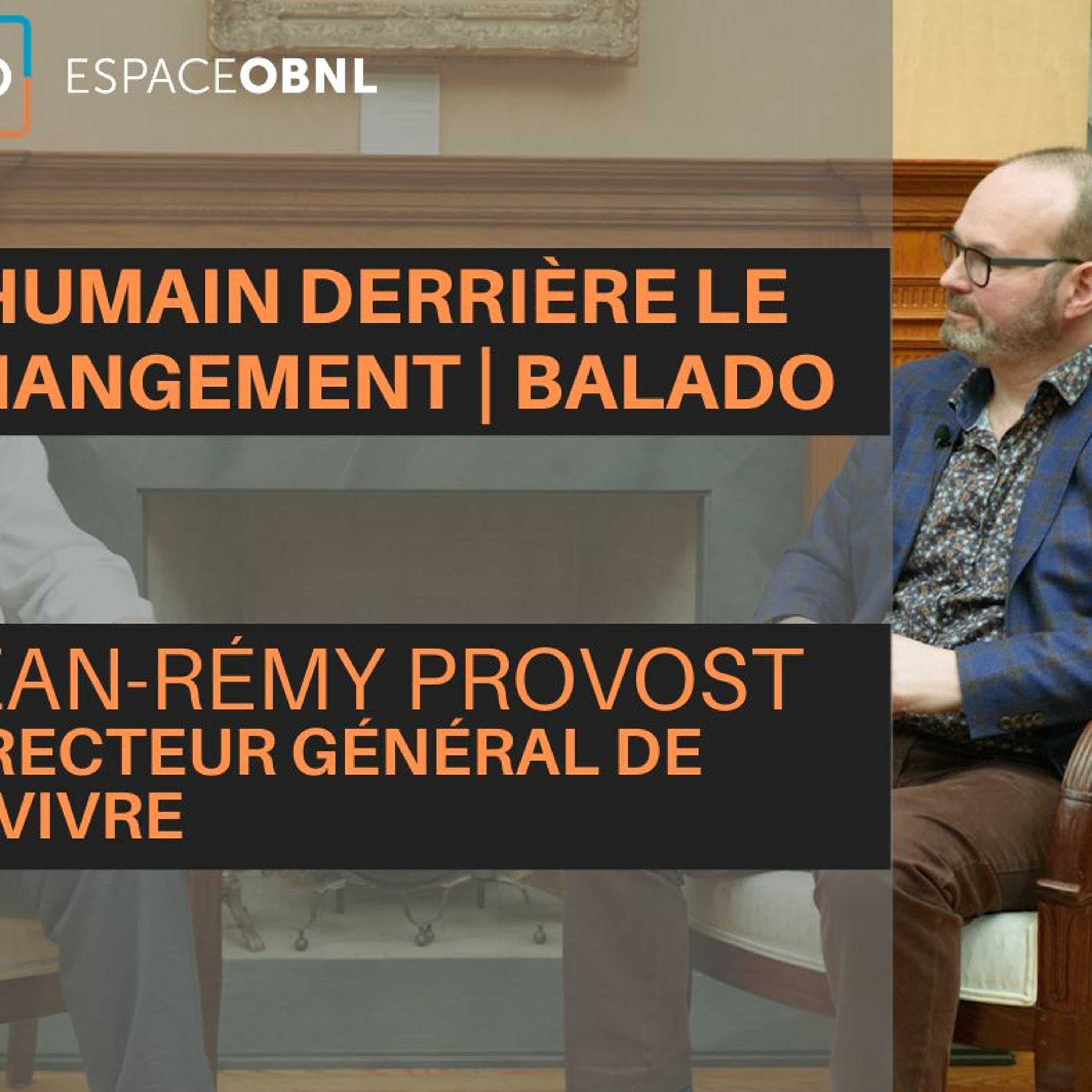 L\'humain derrière le changement