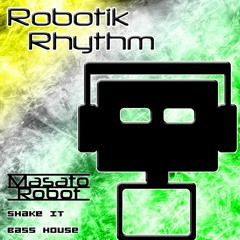 RR080 - Shake It (Bass House Mix by Masato Robot)