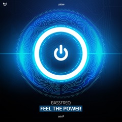 [ISX009] Bassfreq - Feel The Power