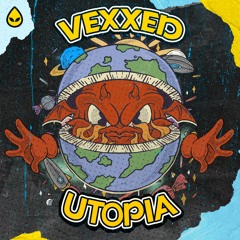 Vexxed - Utopia (Acid Reign)