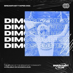 Breakfast Tapes 001 - Dimosoundz
