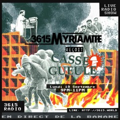 3615_Myriamite X Casse Gueule