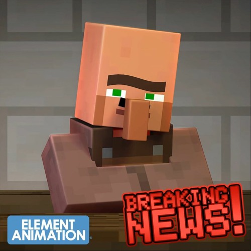 BREAKING NEWS! - Element Animation (Villager News Musical)