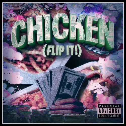 Chicken (Flip It!) - gxne (prod. Rony Tá Na Grock)