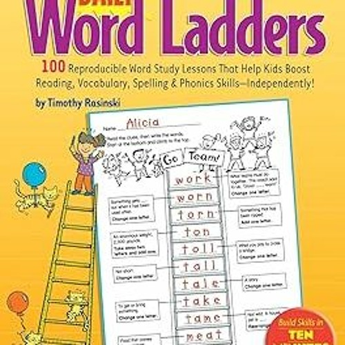 Stream ePub_Ebook Daily Word Ladders: Grades 2–3: 100 Reproducible Word  Study Lessons That Help Kids B by Z15y4v70lc | Listen online for free on  SoundCloud