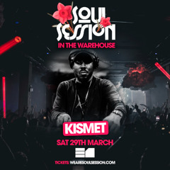 KISMET - LIVE SET @SS IN THE WAREHOUSE - Sat 29th March 2025