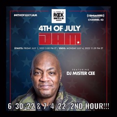 MISTER CEE 4TH OF JULY JAM MIX ROCK THE BELLS RADIO SIRIUS XM 6/30/22 & 7/4/22 2ND HOUR