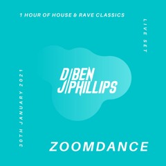 Zoomdance 30th January 2021 (LIVE 1 HOUR SET PERFORMANCE)- DJ Ben Phillips