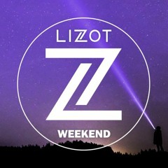 LIZOT - Weekend (Carpenter.K Bootleg)