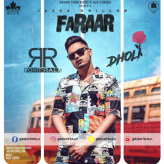 Faraar - Rohit Ralh Dholi Rose Ft. Jassa Dhillon