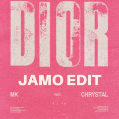 MK - Dior - Jamo edit