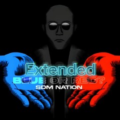 Blue Pill or Red Pill? | Phonk Extended | SDM Nation