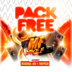 PACK FREE 2024 (Regional Mx y Tropical) Ediciones Mias 🔥(Link en la descripcion)⬇️