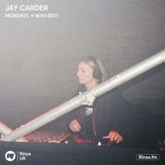 Jay Carder Rinse residency