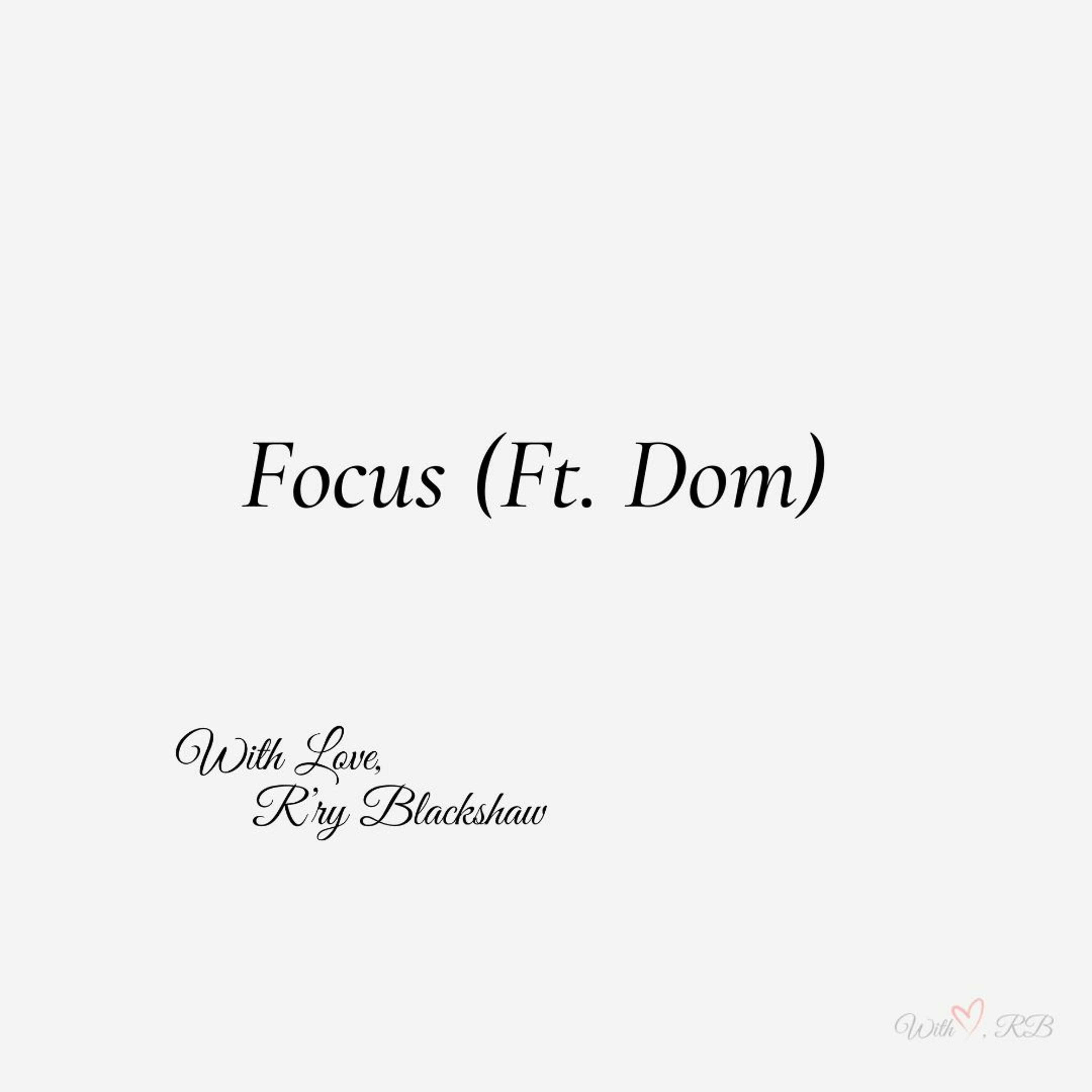 With Love, R\'ry Blackshaw