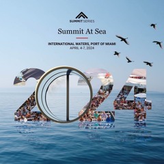Copy of Related tracks: SUMMIT AT SEA HOUSE MIX 2024