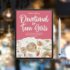 Devotional for Teen Girls: 3-minute Devotions and Daily Inspirations from The Bible for Teenage
