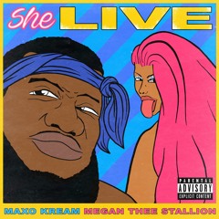 She Live (feat. Megan Thee Stallion)