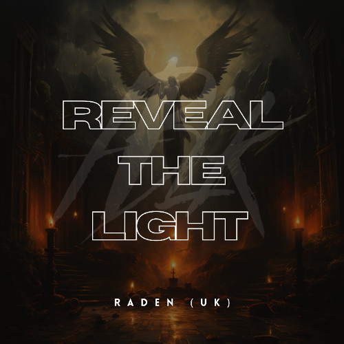 Reveal The Light (Cut Version) [FREE DL]