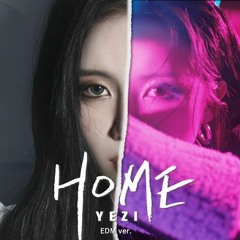 Yezi (예지) - Home (Fenner Remix) [Official Remix]