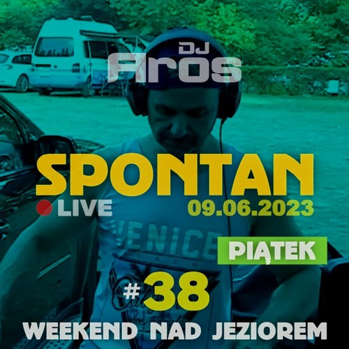 SPONTAN #38: Ślesin Live Sessions | PIĄTEK | LIVE · 09.06.2023