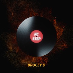 Brucey D - KC Step