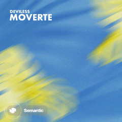 Deviless- Moverte (Original Mix)
