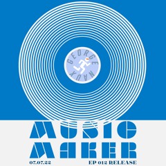 MUSIC MAKER (012)