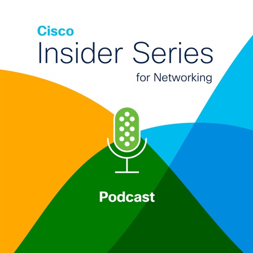 Trailer: Welcome to the Insider Series for Networking Podcast