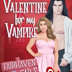 Valentine for My Vampire (Fairhaven Falls, #5) Amazon - JXYZl6OAUz