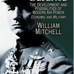 [ACCESS] PDF 🎯 Winged Defense: The Development and Possibilities of Modern Air Power