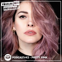 VmF - Podcast #042 by Pretty Pink