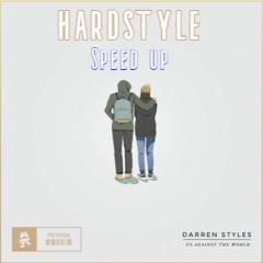 Darren Styles - Us Against The World - Da Tweekaz Remix (speed up)