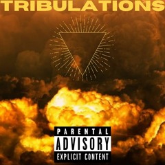 TRIBULATIONS (prod. AnswerInc)