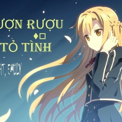 Nightcore MƯỢN RƯỢU TỎ TÌNH-HIEUTHUHAI, RIGHT, EMILY