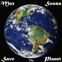 Max Sousa -  Save The Amazon (Remastered)