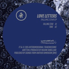 Love Letters - Falling Star EP [IT 54]