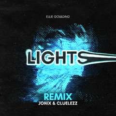 Ellie Goulding - Lights (JONIX, CLUELEZZ Remix)
