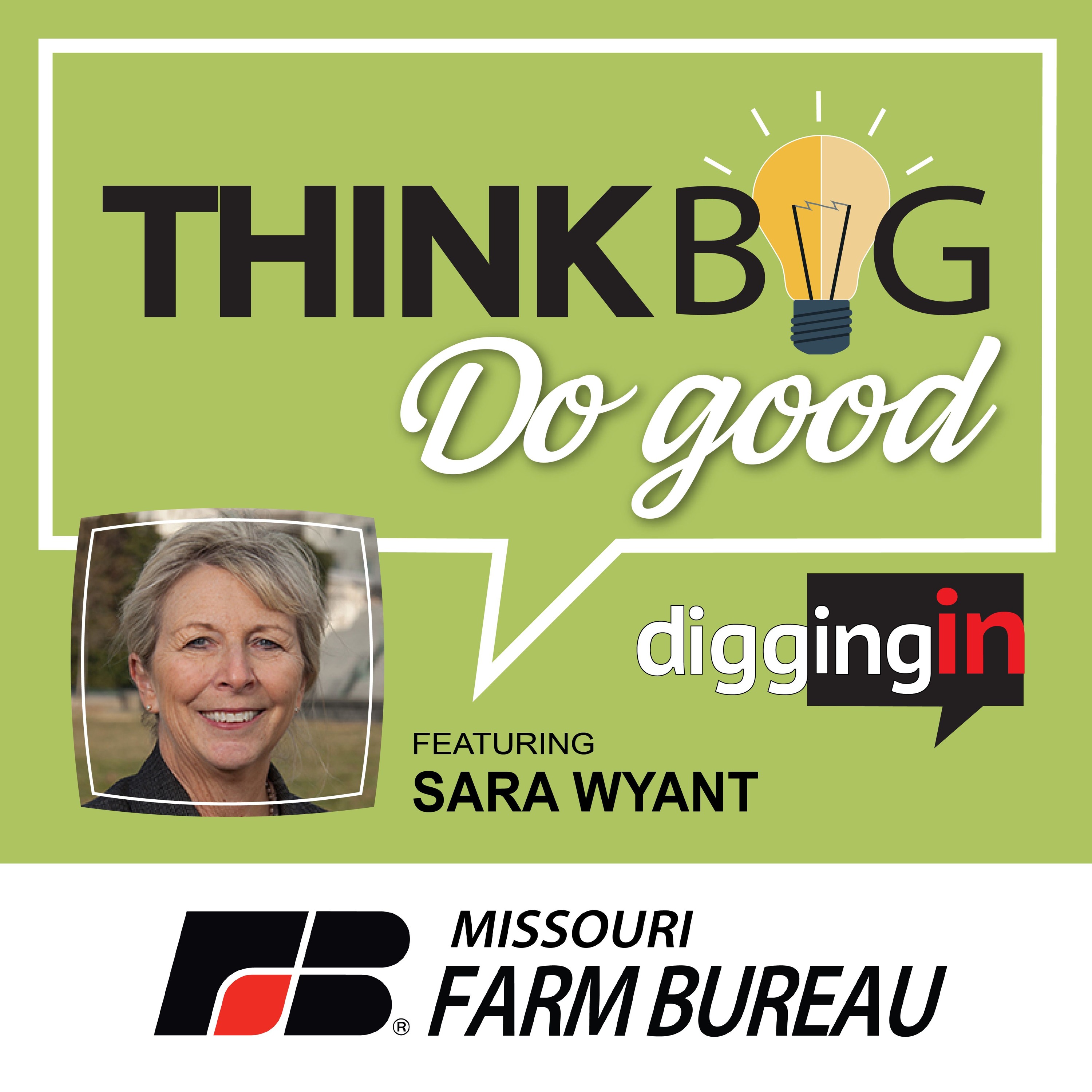 cover of episode Think Big Do Good featuring Sara Wyant