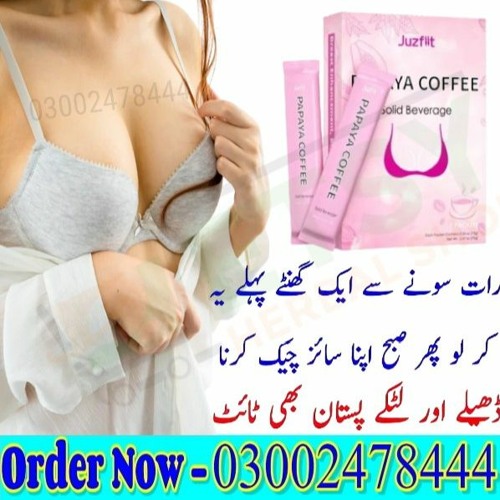 Stream Original Papaya Pueraria Breast Coffee In Sukkur - 03002478444 by  Pakistan Shop | Listen online for free on SoundCloud