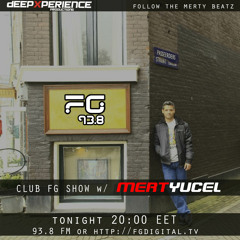 MERT YUCEL Live @ Radio FG 93.8 CLUB FG SHOW - 14.02.2022